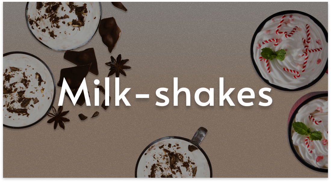 Milkshakes
